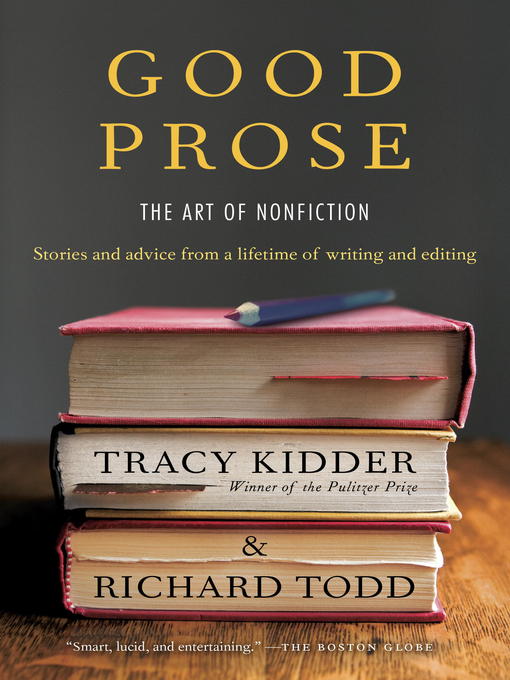 Title details for Good Prose by Tracy Kidder - Available